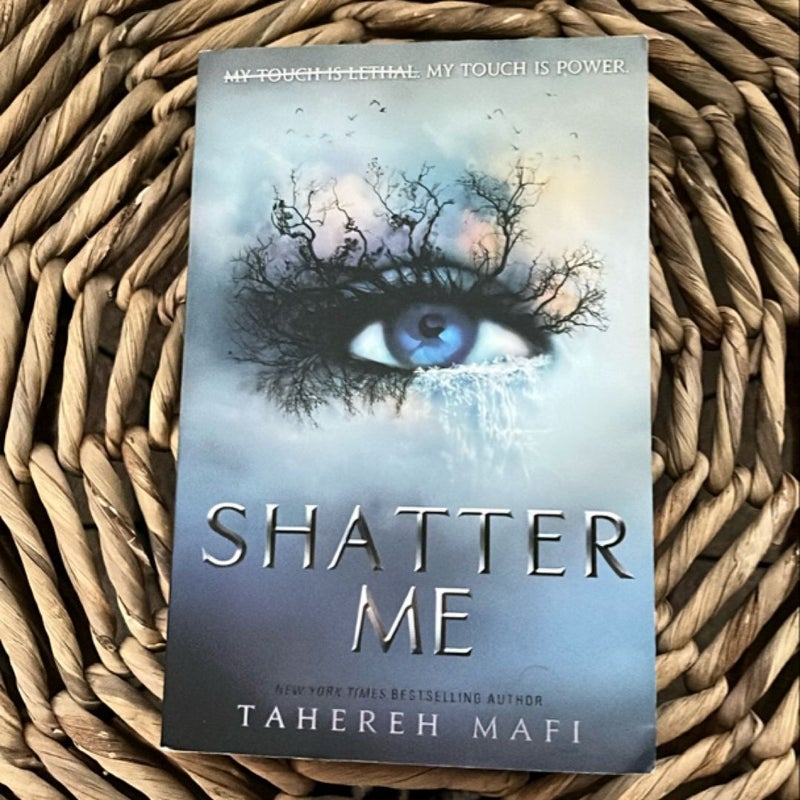 Shatter Me