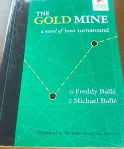 The Gold Mine