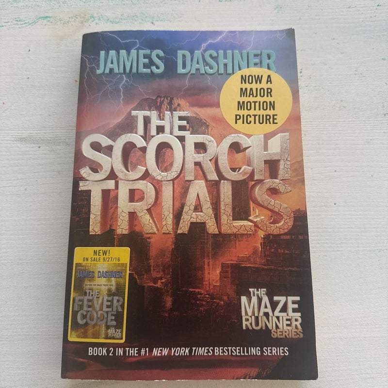 The Scorch Trials (Maze Runner, Book Two)