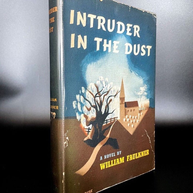 Intruder in the Dust – FIRST EDITION – 1st Printing – William FAULKNER 1948