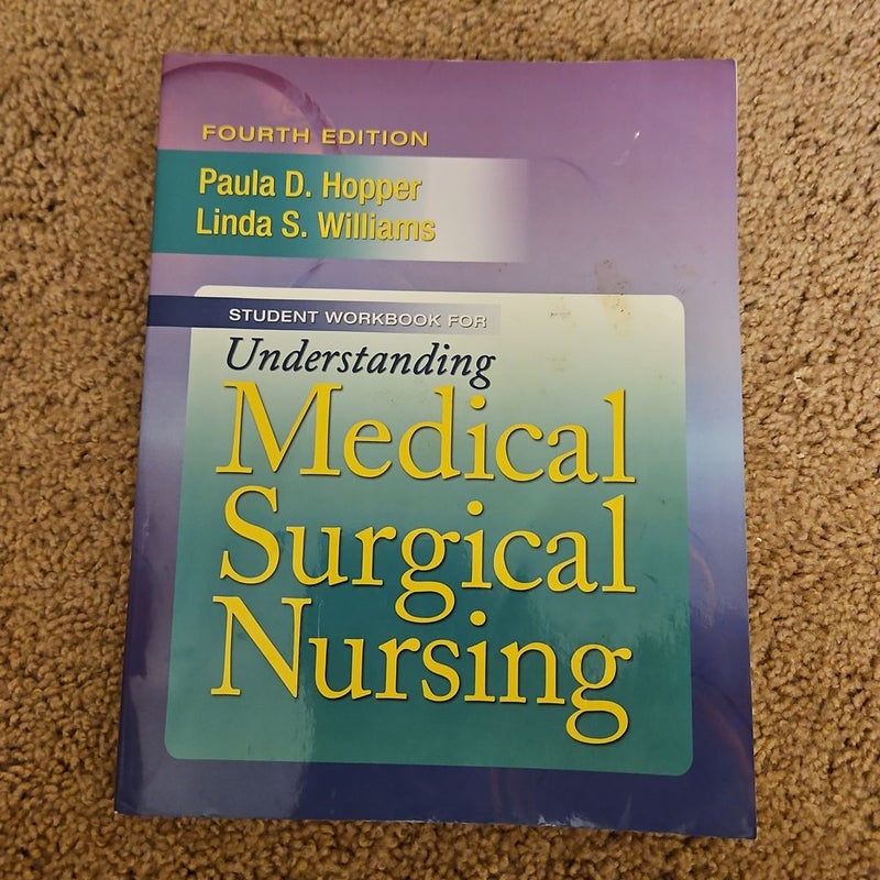 Pkg: Understand Med-Surg Nsg 4e and Study Guide for Understand Med-Surg Nsg 4e and Tabers 22nd