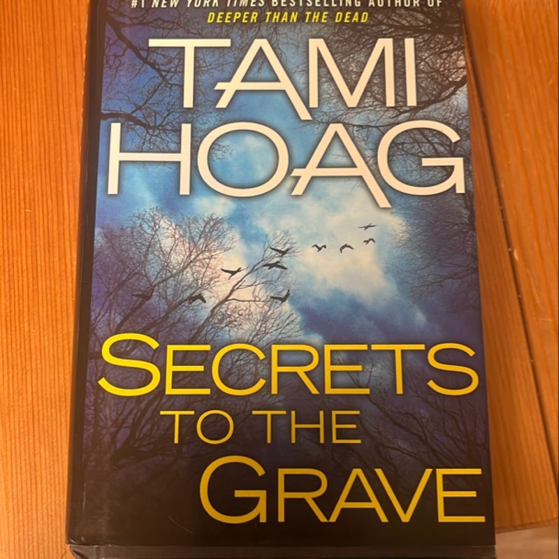 Secrets to the Grave