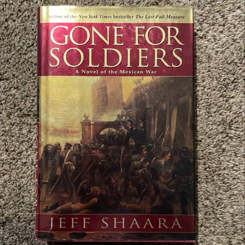 Gone for Soldiers