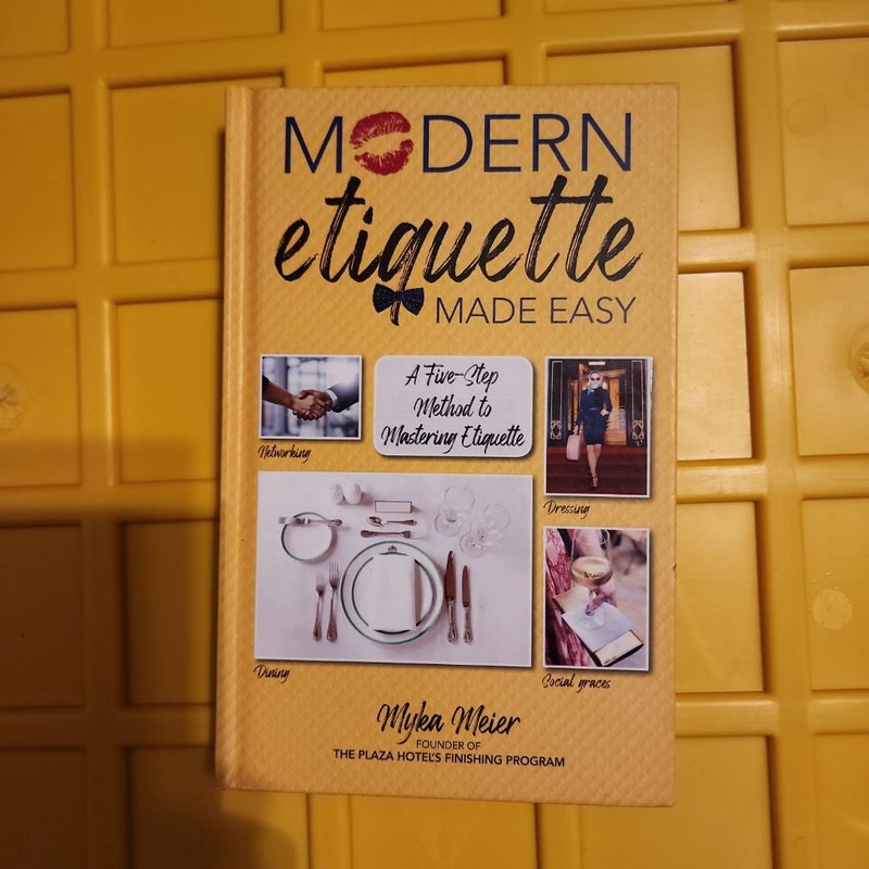 Modern Etiquette Made Easy