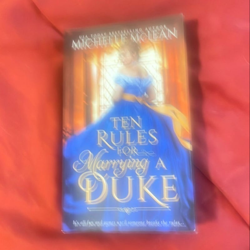 Ten Rules for Marrying a Duke