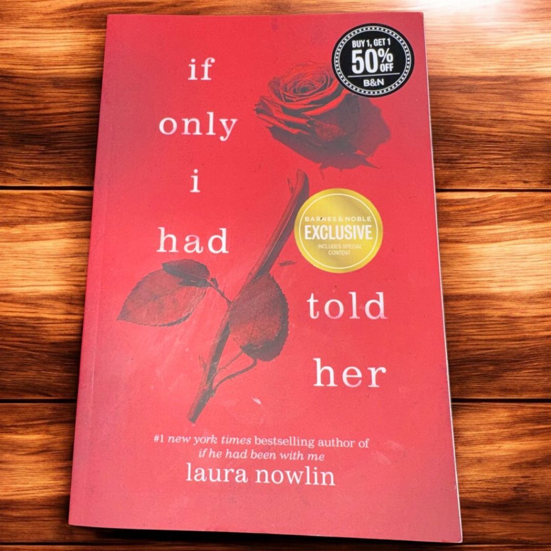 If Only I Had Told Her