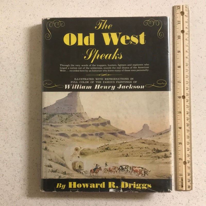 The Old West Speaks 
