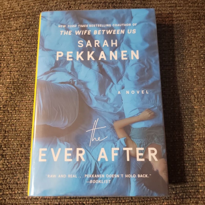 The Ever After (2018 First Edition) (Library Copy)