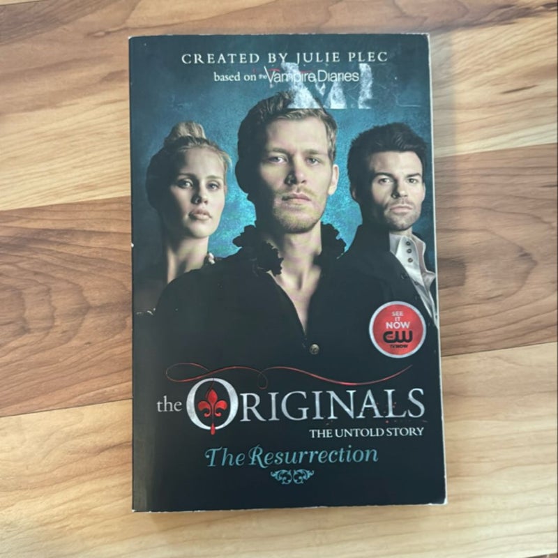 The Originals: the Resurrection