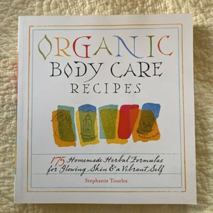 Organic Body Care Recipes