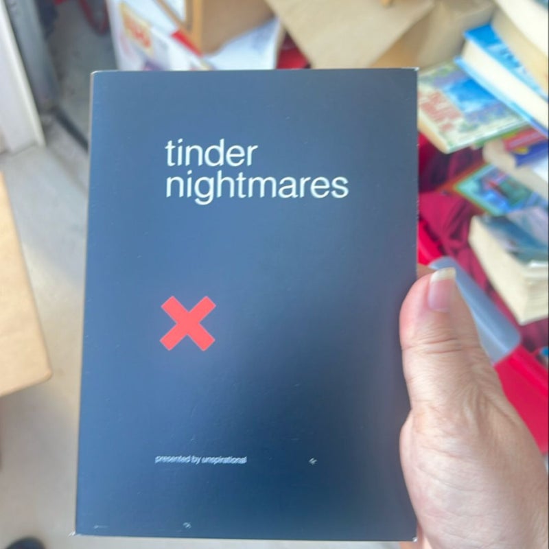 Tinder Nightmares