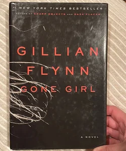 Gone Girl — Hardcover, First Edition