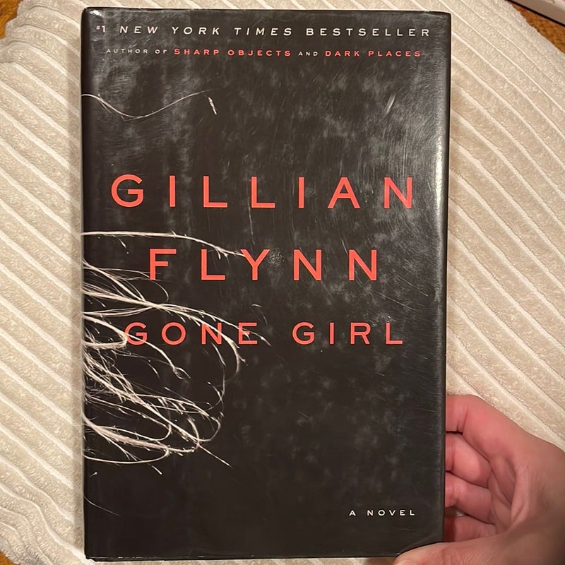 Gone Girl — Hardcover, First Edition