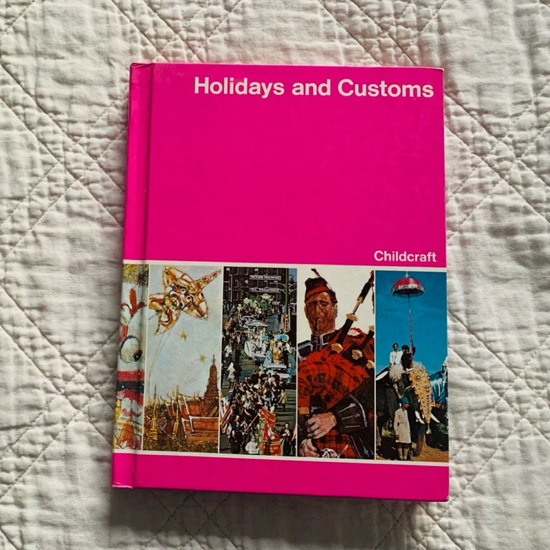 Childcraft: Holidays and Customs