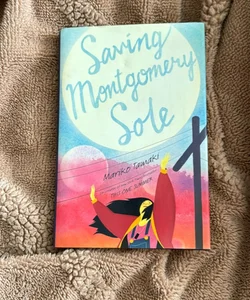 Saving Montgomery Sole