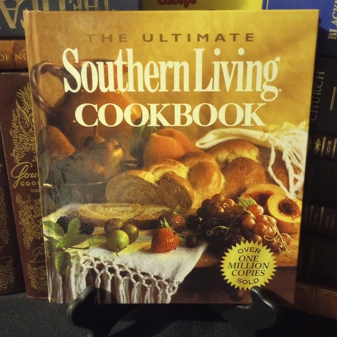 The Ultimate Southern Living Cookbook