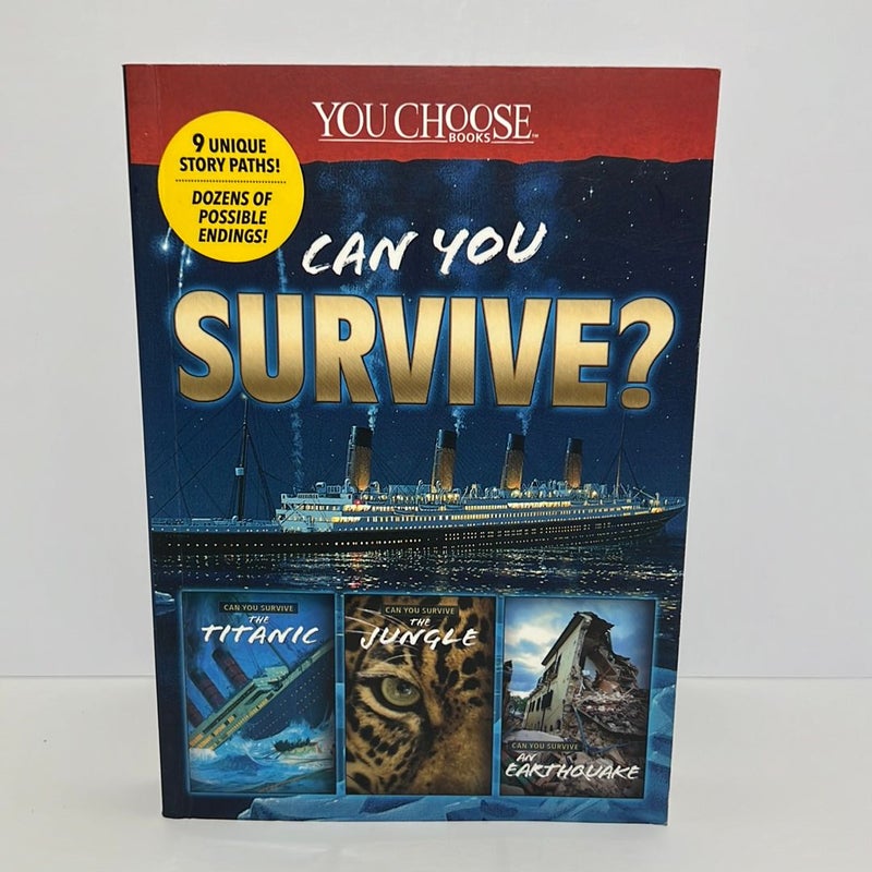 You Choose: Can You Survive?  (3-In-1 Volume) 
