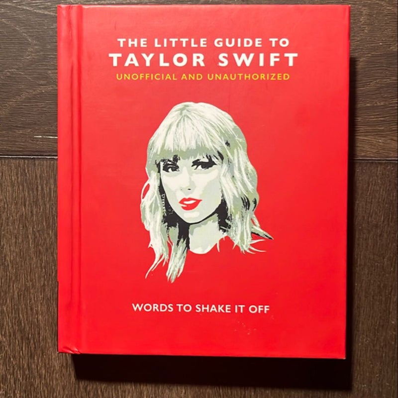 The Little Guide to Taylor Swift