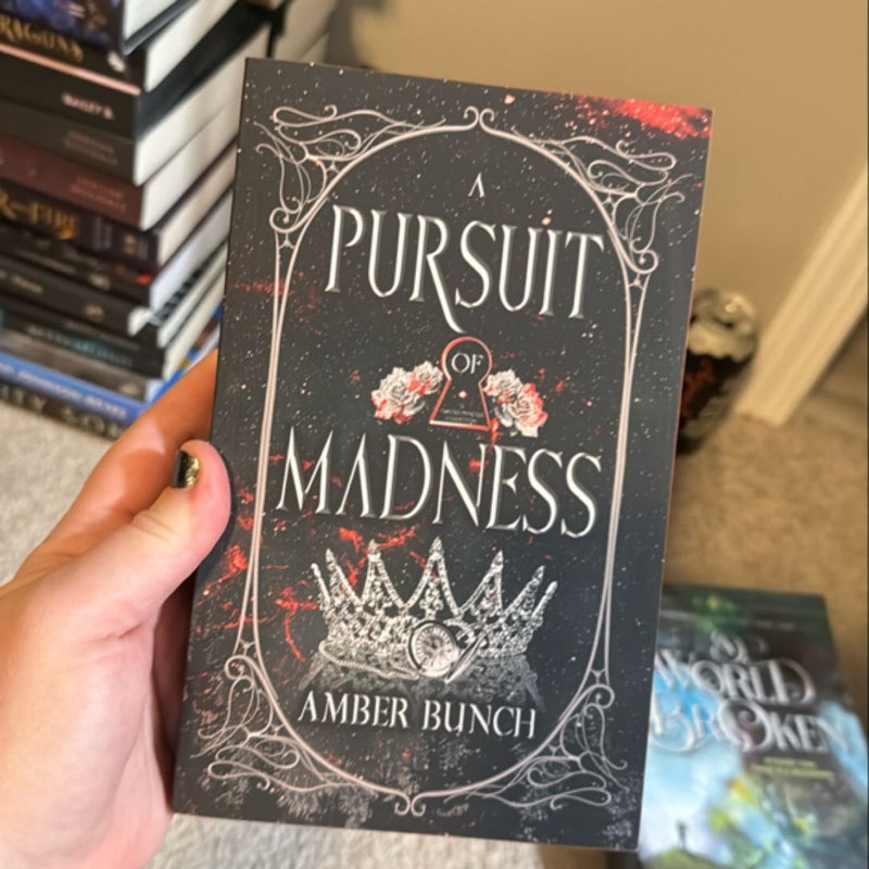 A Pursuit of Madness