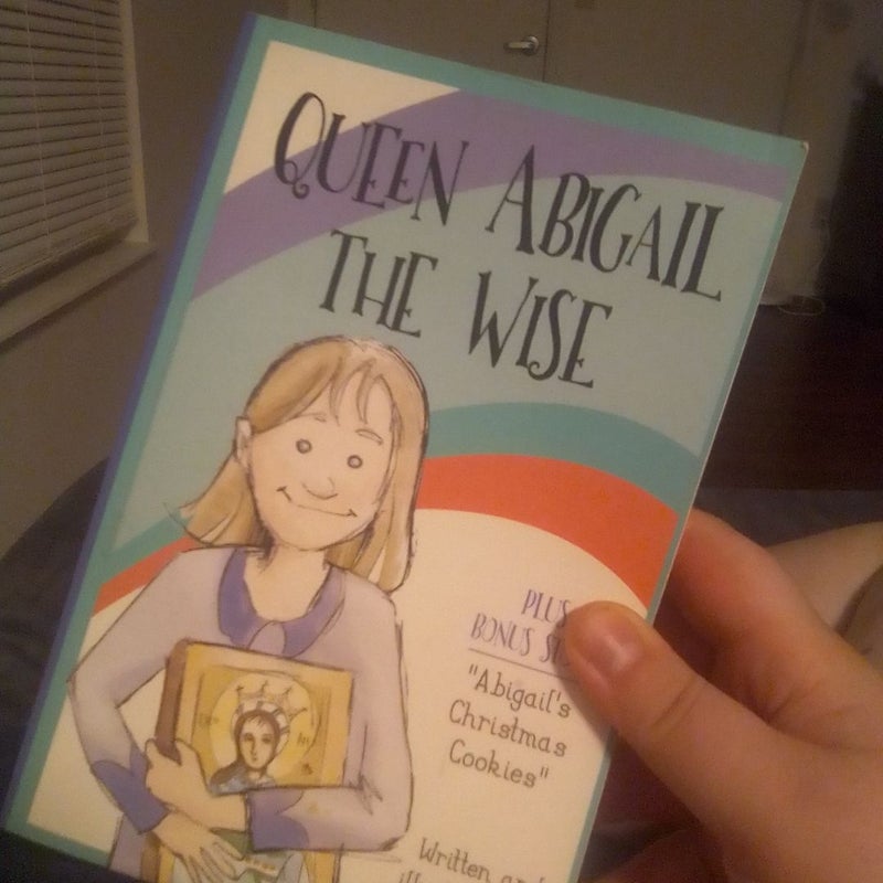 Queen Abigail the Wise