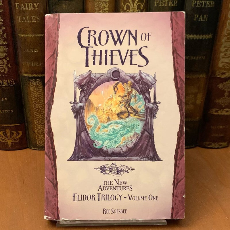 DragonLance: Crown of Thieves, Elidor 1, First Edition First Printing