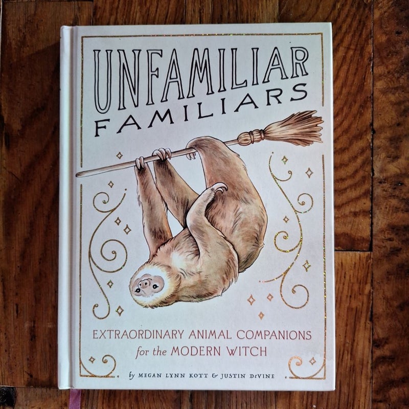 Unfamiliar Familiars