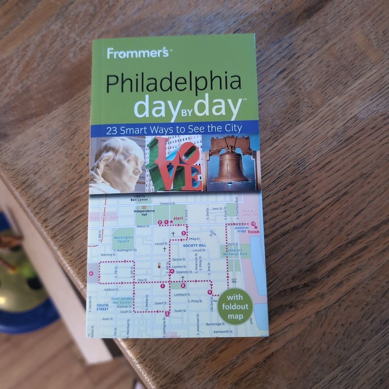 Frommer's Philadelphia Day by Day