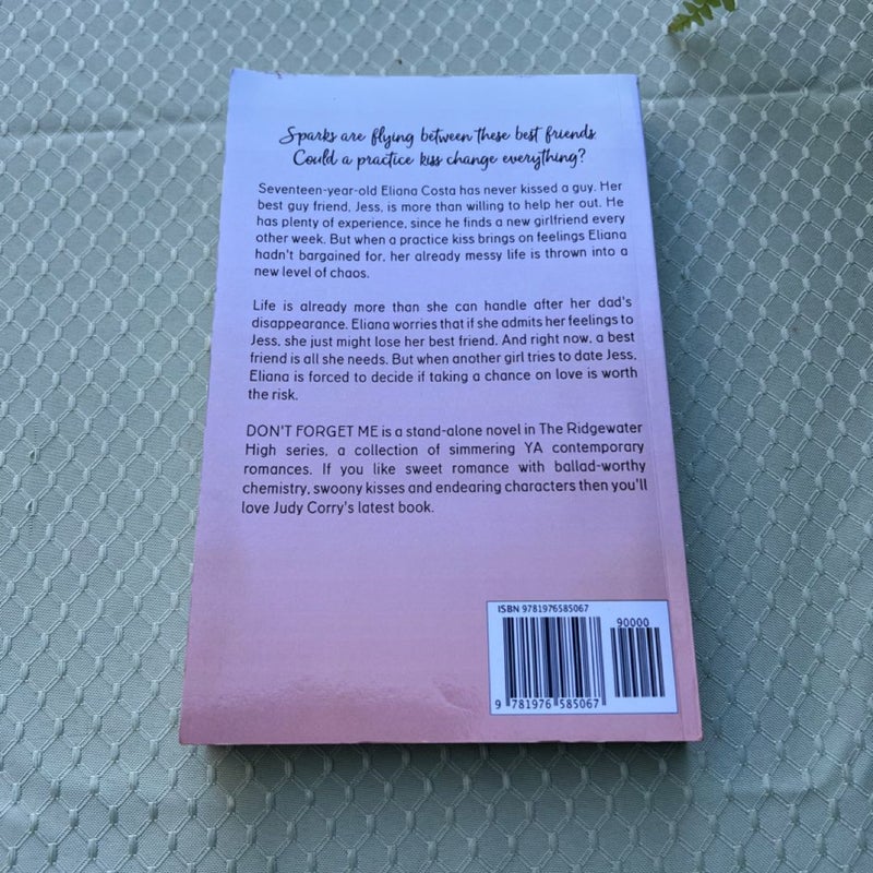 Don't Forget Me (OOP FIRST EDITION)