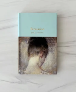 Persuasion (Macmillan Collector’s Library)