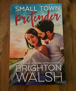 Small Town Pretender - signed and personalized to Kim