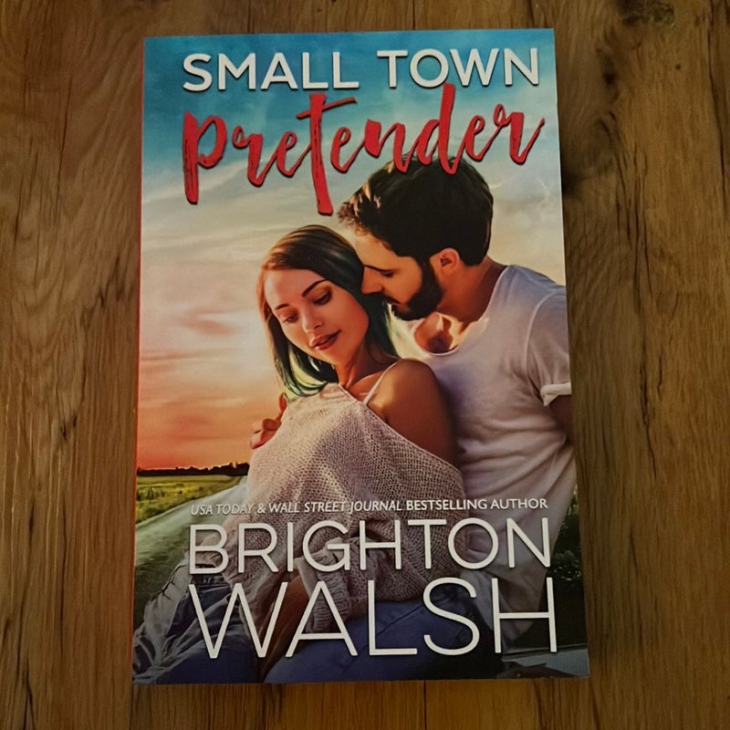 Small Town Pretender - signed and personalized to Kim