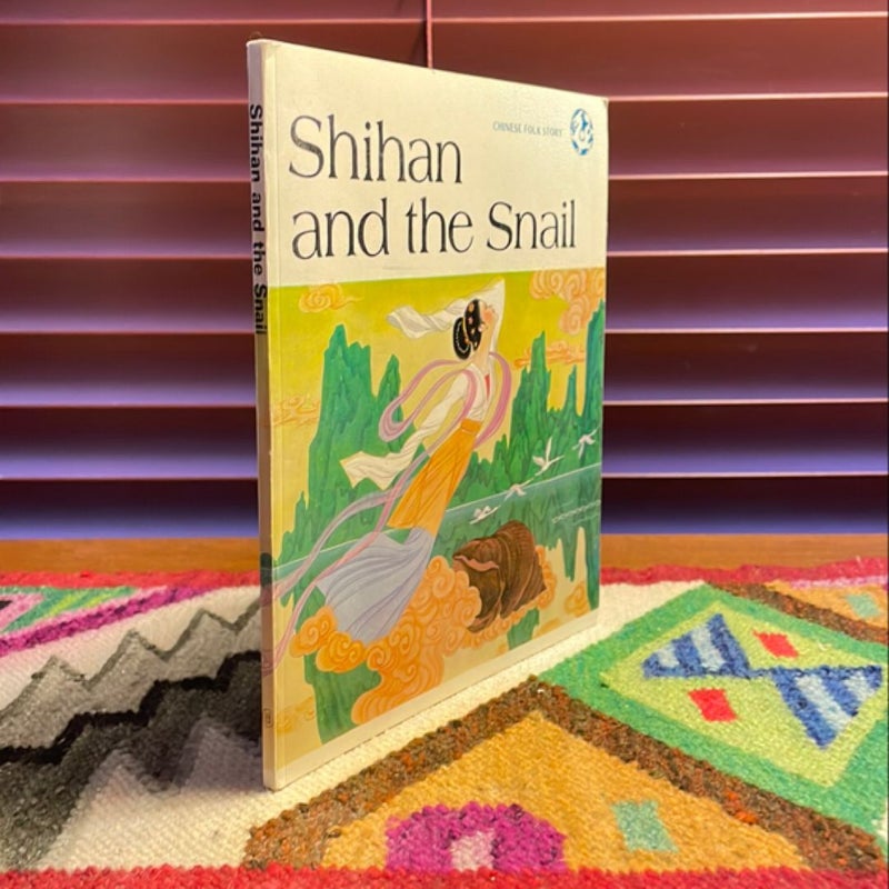 Shihan and the Snail (1986 First Edition)