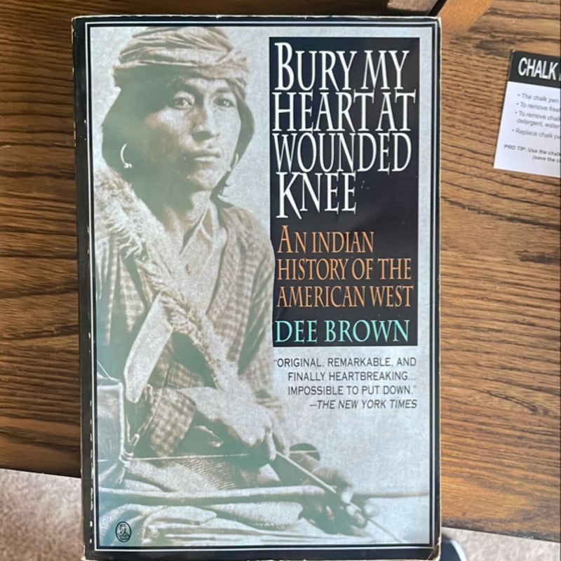 Bury My Heart at Wounded Knee