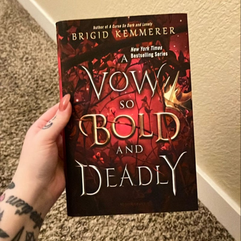 A Vow So Bold and Deadly