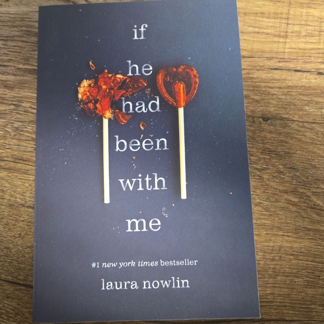 If He Had Been with Me