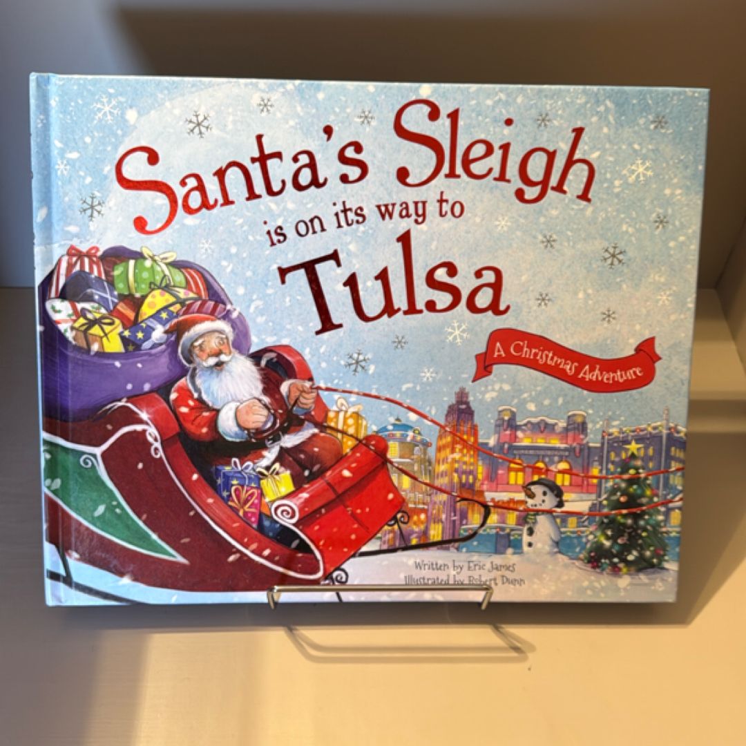 Santa's Sleigh Is on Its Way to Tulsa