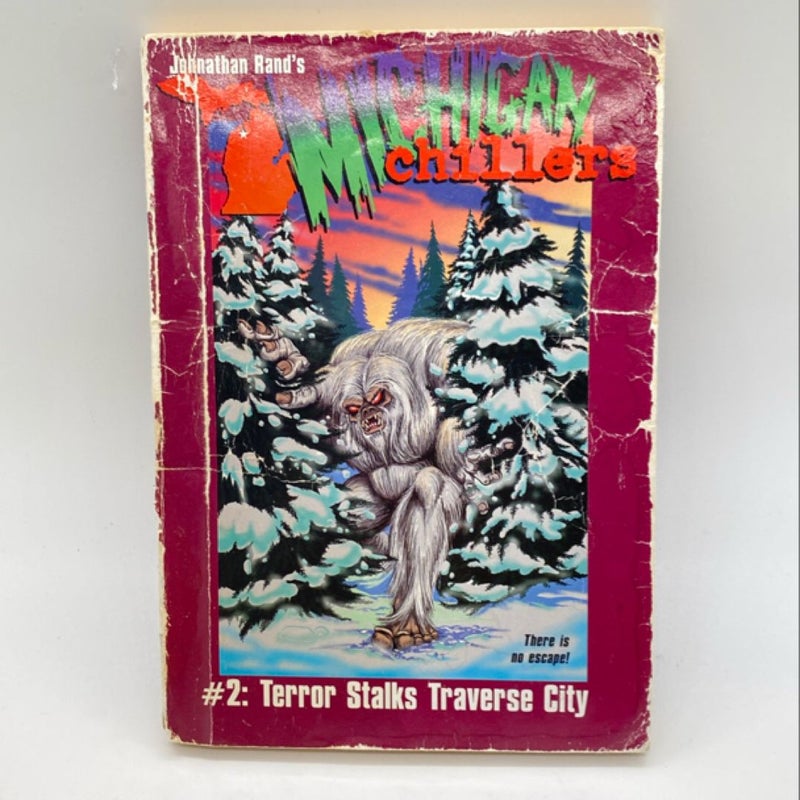 Michigan Chillers #2 Terror Stalks Traverse City