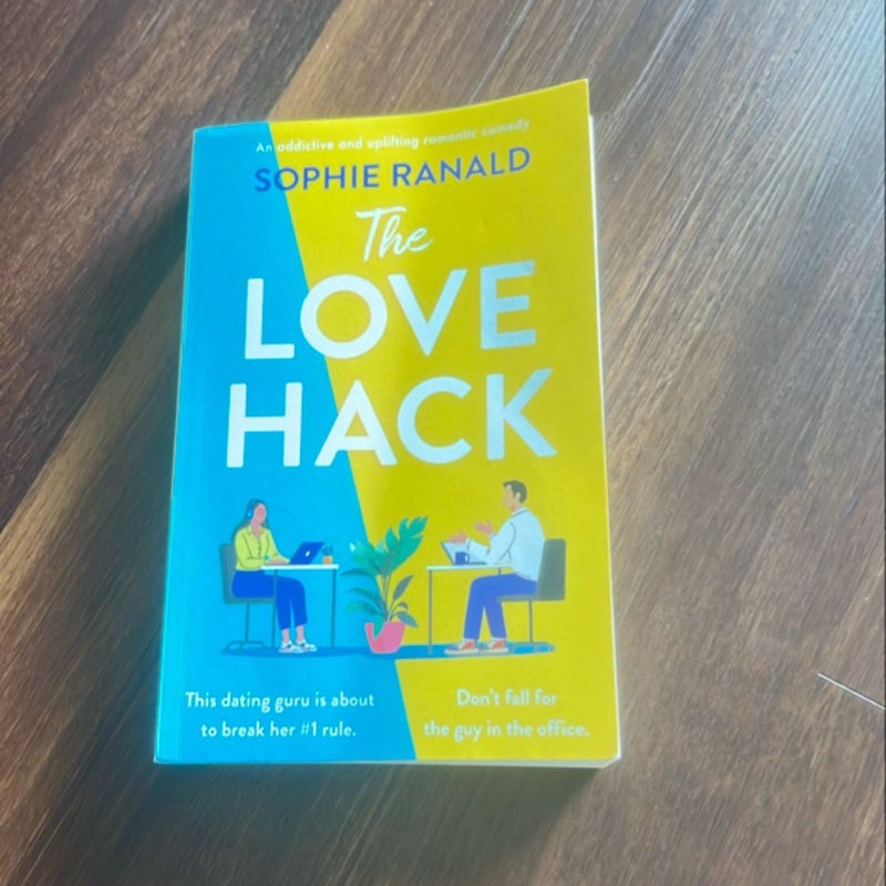 The Love Hack