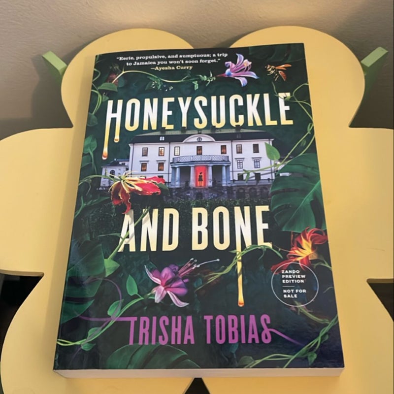 Honeysuckle and Bone (ARC)