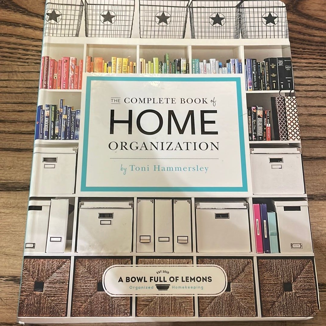 The Complete Book of Home Organization