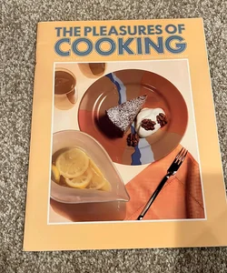The Pleasures of Cooking