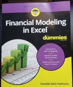 Financial Modeling in Excel for Dummies