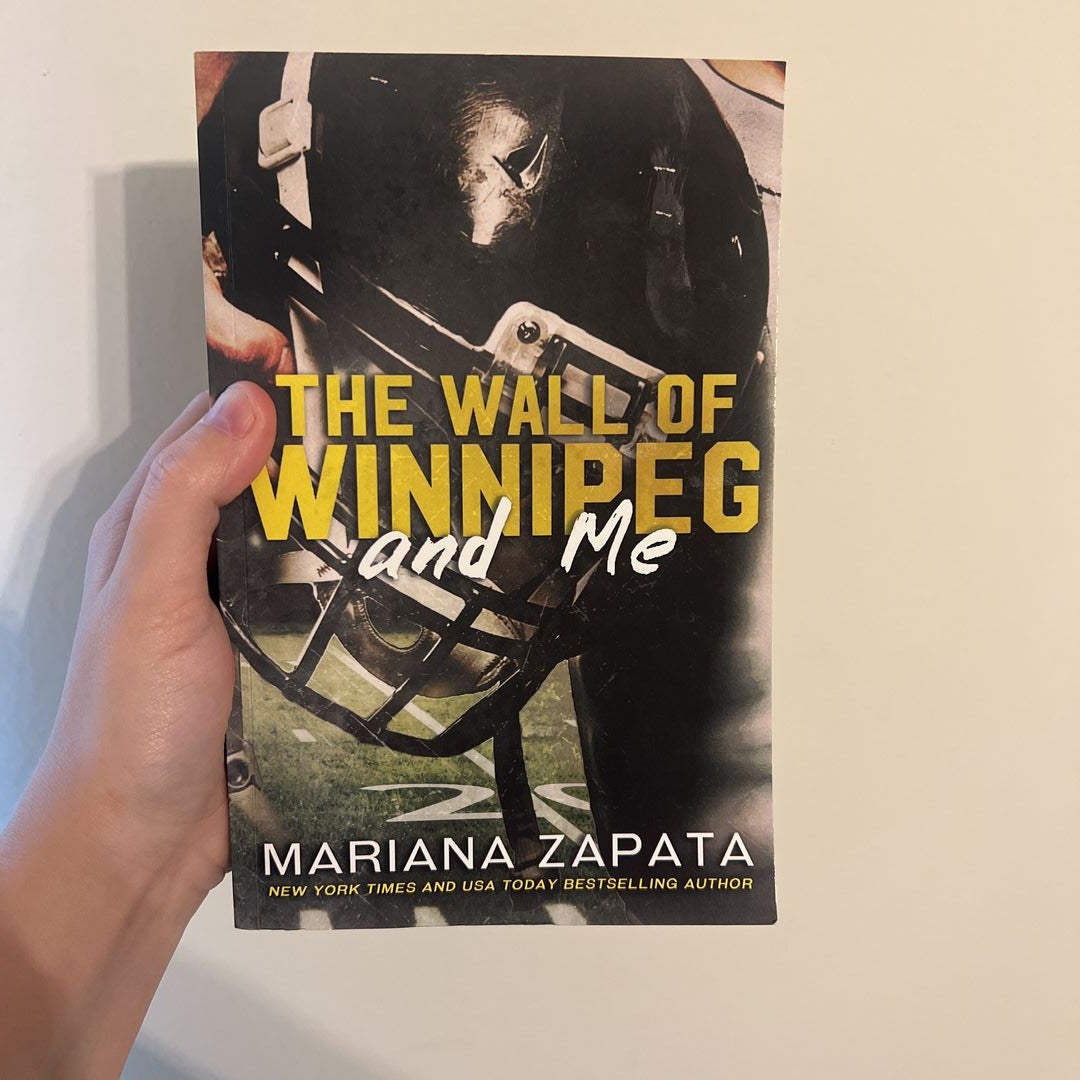 The Wall of Winnipeg and Me