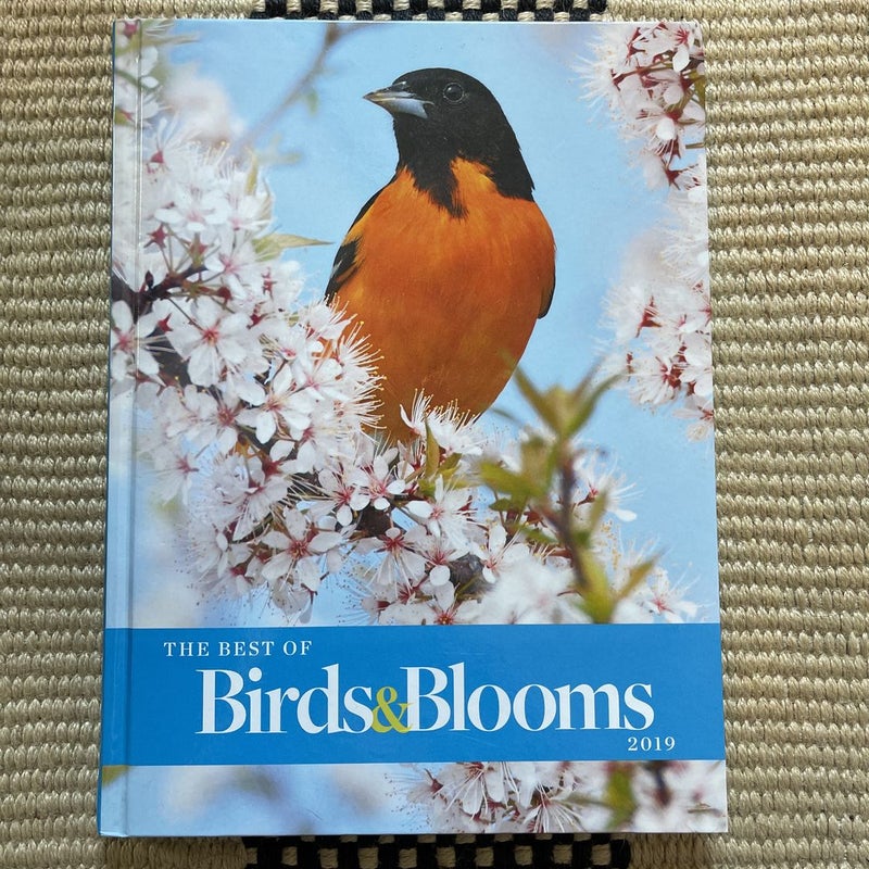 Best of Birds and Blooms 2019 by Birds and Blooms, Hardcover Pangobooks