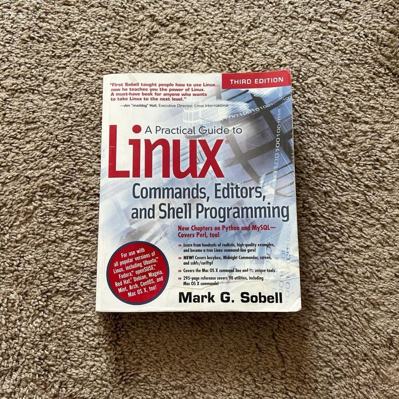 A Practical Guide to Linux Commands, Editors, and Shell Programming