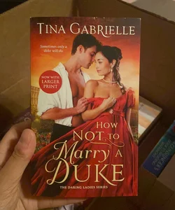 How Not to Marry a Duke