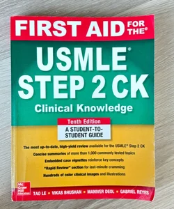 First Aid for the USMLE Step 2 CK, Tenth Edition