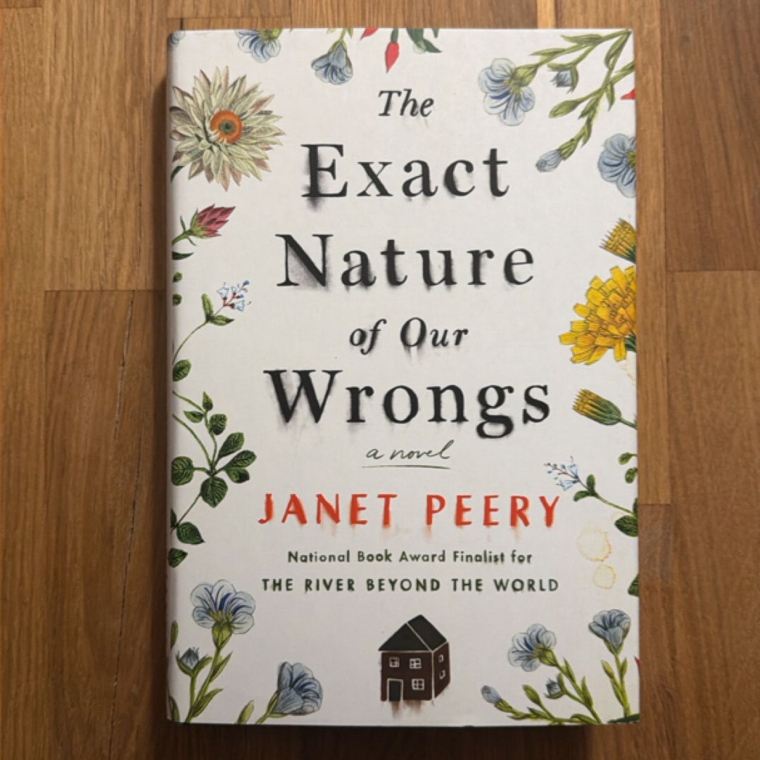 The Exact Nature of Our Wrongs