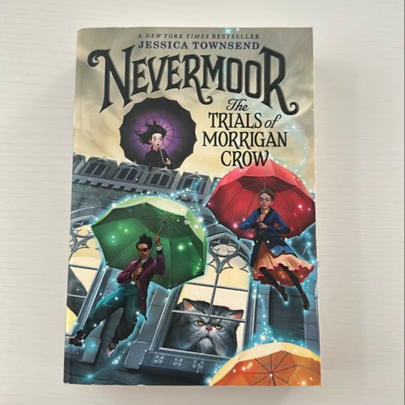 Nevermoor: the Trials of Morrigan Crow