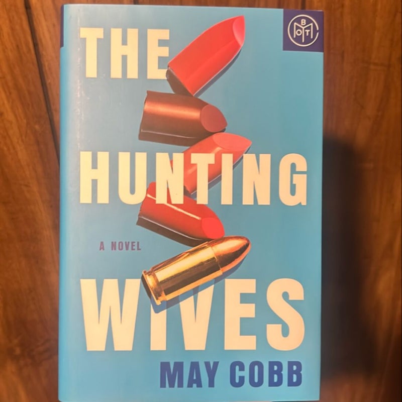 The Hunting Wives